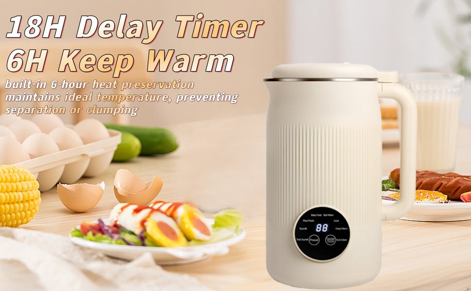 8 in 1 nut milk maker wake up to fresh homemade drinks with the 1–18 hour delay start